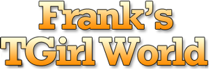Franks TGirls World exclusive channel at Ladyboy Tube